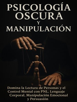 cover image of Psicología Oscura y Manipulación